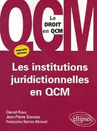Les  institutions juridictionnelles en QCM