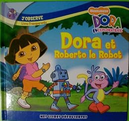 Dora et Roberto le robot