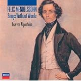 メンデルスゾーン:無言歌集(全曲)、他