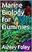 Marine Biology for Dummies: The Best Marine Biology Colleges