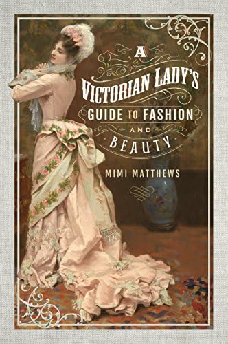 Victorian and Edwardian Fashions from 