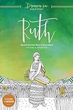 Ruth: Discovering Your Place in God's Story (Drawn In Bible Study) by Eugene H. Peterson, The Navigators