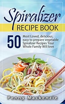 Top 15 Spiralizer Cookbooks | Food For Net spiralizer online recipe books free downloads