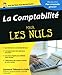 COMPTABILITE PR LES NULS (Pour les nuls) (French Edition) by 