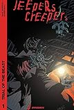 Jeepers Creepers Vol 1 Trail of the Beast by 