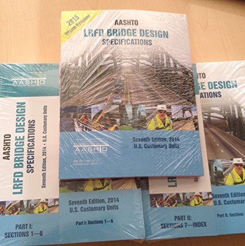 shto Lrfd Bridge Design Specifications 7th Ed With 15 Interim Revisions 14 01 01 Amazon Co Uk Books