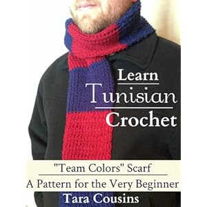Learn Tunisian Crochet: "Team Colors" Scarf