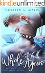 Whole Again (Hometown Heroes Book 1)