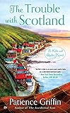 The Trouble With Scotland (Kilts and Quilts)