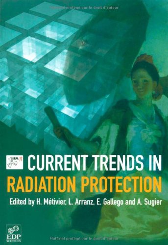 Current trends in radiation protection