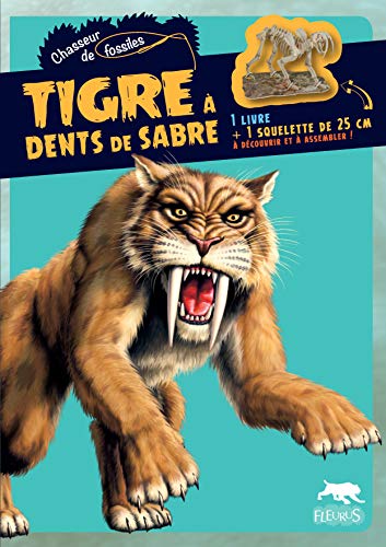 Tigre à dents de sabre (Chasseur de fossiles) (French Edition) by (Album)