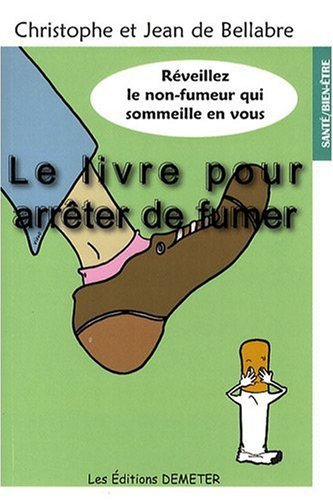 Le  livre pour arrêter de fumer