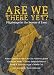 Are We There Yet?: Pilgrimage in the Season of Lent by