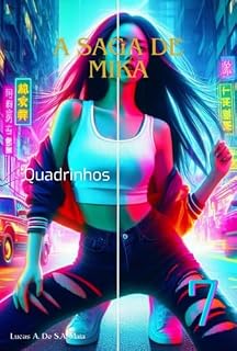 Livro A Saga De Mika 7