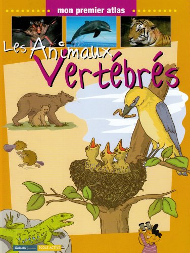 Les  animaux vertébrés