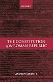 The Constitution of the Roman Republic by Andrew Lintott
