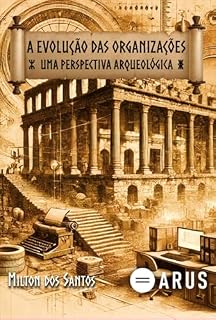 Livro A Evolução Das Organizações