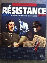 Résistance, 1940-1944