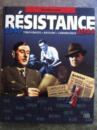 Résistance, 1940-1944