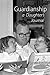 Guardianship a Daughter's Journal by Pamela Turner