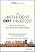 The Intelligent REIT Investor: How to Build Wealth With Real Estate Investment Trusts