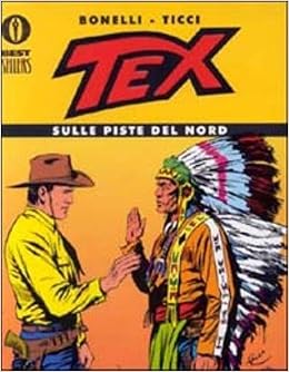 Risultati immagini per tex sullepiste del nord
