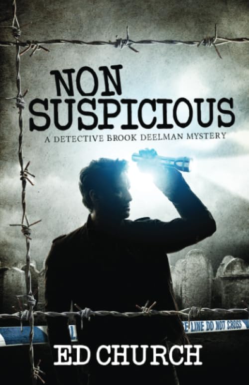 Non-Suspicious: A Detective Brook Deelman Mystery (Brook Deelman Mysteries)