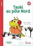 Taoki au pôle Nord : CP by 