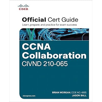 CCNA Collaboration CIVND 210-065 Official Cert Guide 1st Edition