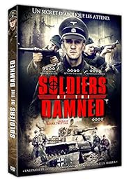 Soldiers Of The Damned