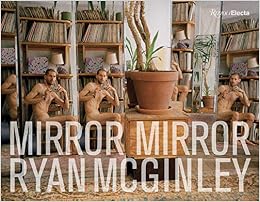 Ryan McGinley: Mirror Mirror