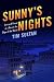 Sunny's Nights: Lost and Found at a Bar on the Edge of the World by