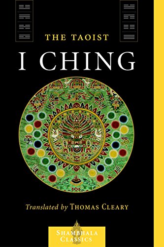 The Taoist I Ching (Shambhala Classics) by Lui I-Ming