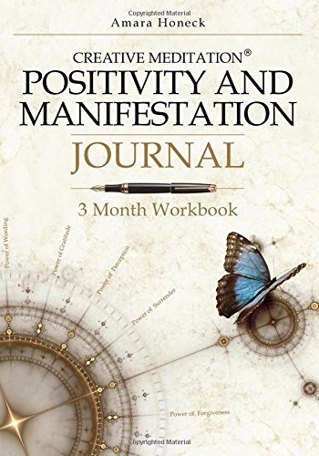 Positivity and Manifestation Journal: 3 Month