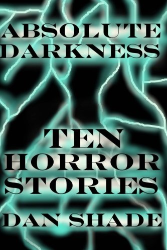 Absolute Darkness