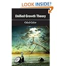 Unified Growth Theory