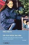 Image de Un mur entre nos vies (French Edition)