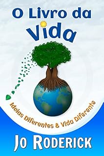 Livro O Livro da Vida: Ideias Diferentes & Vida Diferente (The Book of Series 2)