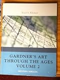 Gardner's Art Through the Ages - 13th Ed., Volume 2 - Western Version, Fred S. Kleiner, 0495657204