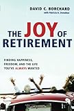 How To Love Your Retirement The Guide To The Best Of Your