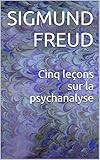 Image de Cinq leçons sur la psychanalyse (French Edition)