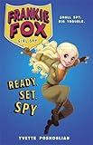 Frankie Fox, Girl Spy: Ready, Set, Spy