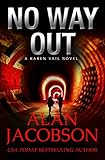 No Way Out (The Karen Vail Series, Book 5) by Alan Jacobson