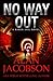 No Way Out (The Karen Vail Series, Book 5) by Alan Jacobson