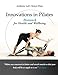 Innovations in Pilates: Matwork for Health and Wellbeing by Anthony Lett, Kenyi Diaz