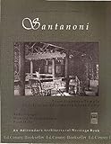 Santanoni: From Japanese Temple to Life at Adirondack Great Camp by 