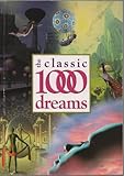 Classic 1000 Dreams, The by W.foulsham