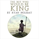 The Boy Who Would Be King