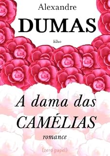 Livro A dama das camélias (romance)