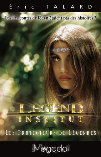Les  protecteurs de légendes